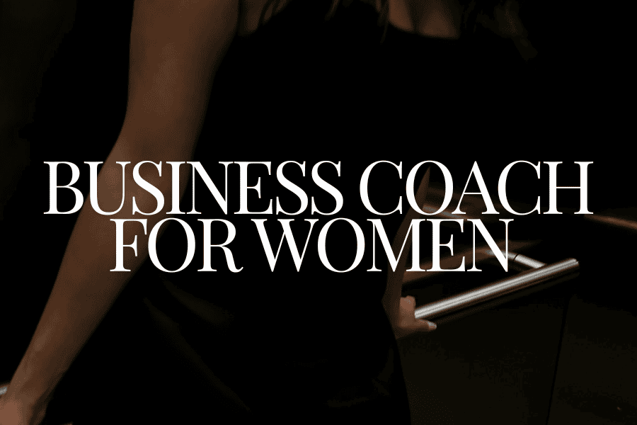 Business Coach For Women