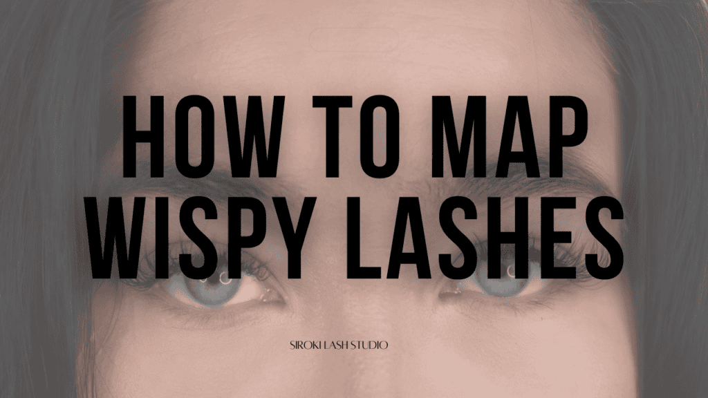 Map wispy lashes mapping tutorial 
